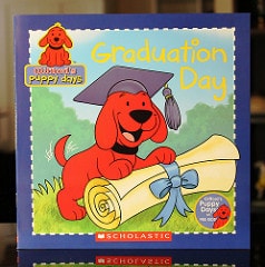 Clifford's Puppy Days: Graduation Day (Clifford's Puppy Days)