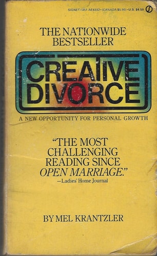 Creative Divorce: A New Opportunity for Personal Growth