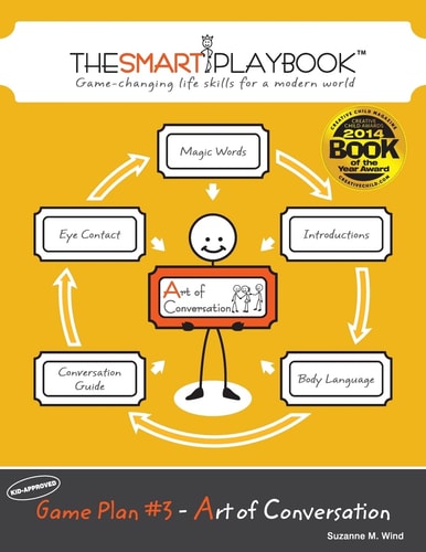 Game Plan #3 - Art of Conversation: Game-changing life skills for a modern world (The SMART Playbook)
