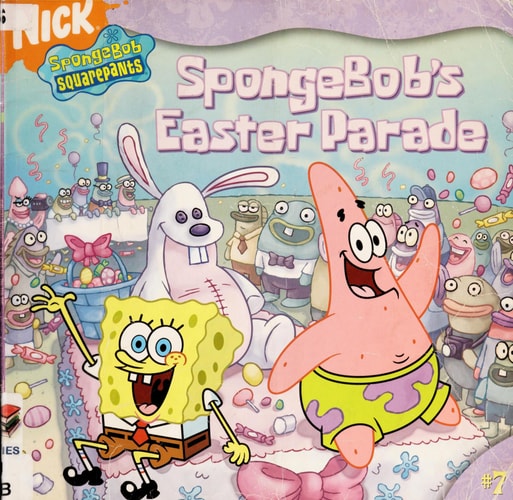 SpongeBob's Easter Parade (Spongebob Squarepants #7)