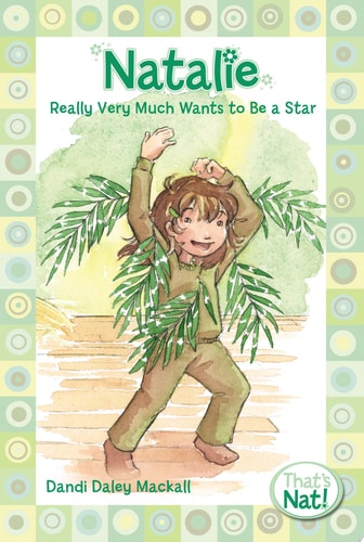 Natalie Really Very Much Wants to Be a Star (That's Nat!)