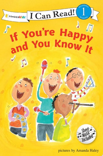 If You're Happy and You Know It: Level 1 (I Can Read! / Song Series)