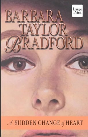 A Sudden Change of Heart (Wheeler Large Print Press (large print paper))
