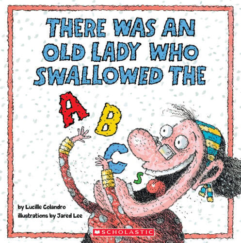 There was an Old Lady who Swallowed the ABCs