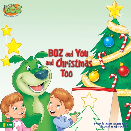 BOZ and You and Christmas Too (BOZ Series)