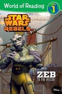 World of Reading Star Wars Rebels Zeb to the Rescue Level 1