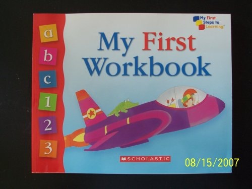 My First Workbook (My First Steps to Learning)
