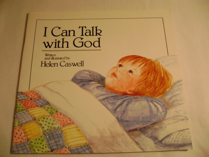 I Can Talk to God (Growing in Faith Series)
