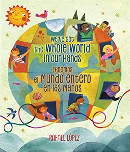 We've Got the Whole World in Our Hands