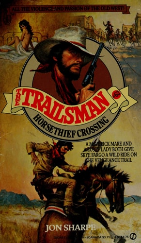 The Trailsman #62, Horsethief Crossing