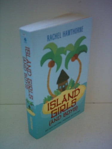Island Girls (and Boys)
