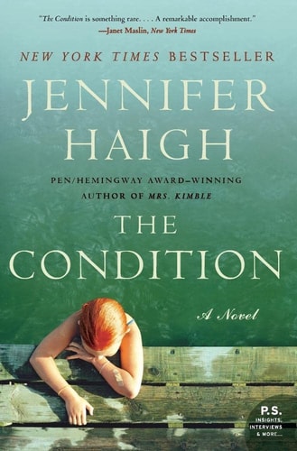 The Condition: A Novel (P.S.)