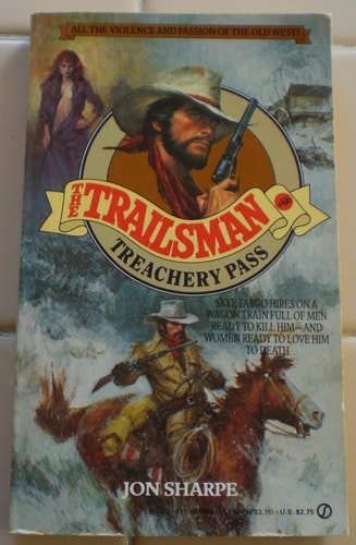 Treachery Pass (The Trailsman No. 66)