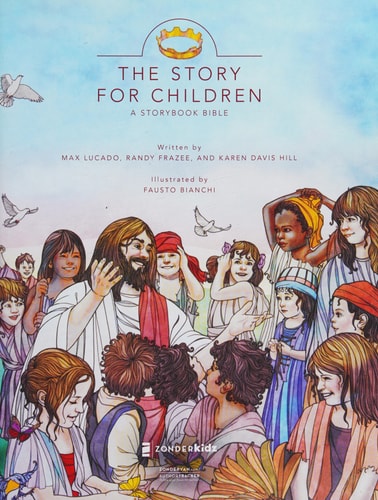 The Story for Children A Storybook Bible