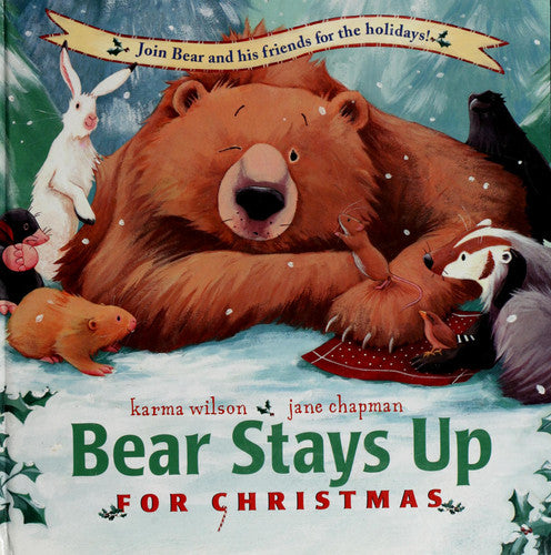 Bear Stays Up for Christmas