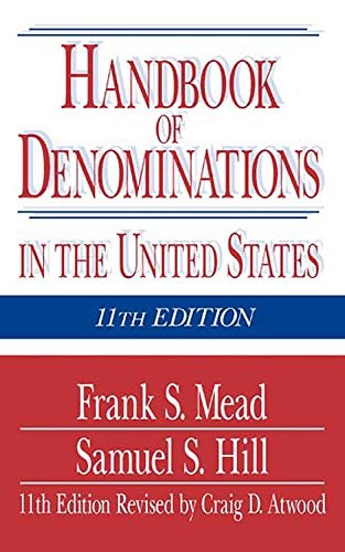 Handbook of Denominations in the United States 11th Edition