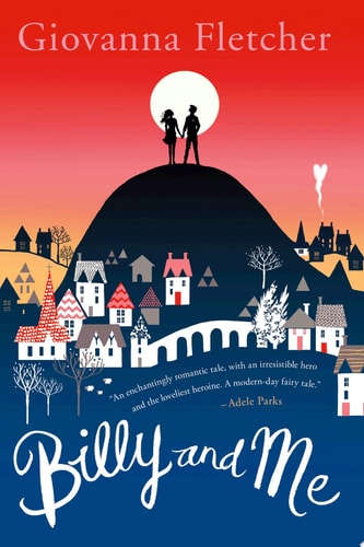 Billy and Me: A Novel