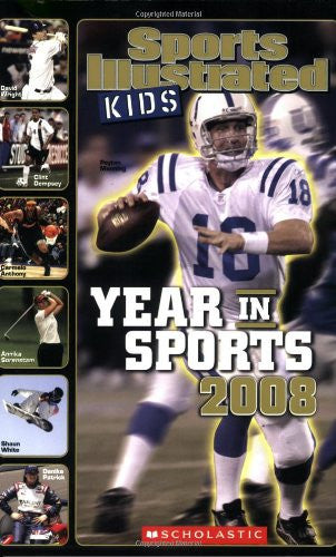 Sports Illustrated Kids Year In Sports 2008