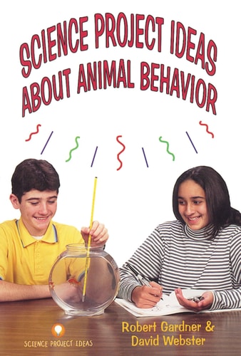 Science Project Ideas About Animal Behavior