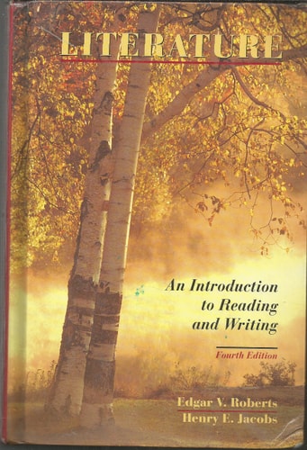 Literature: An Introduction to Reading and Writing
