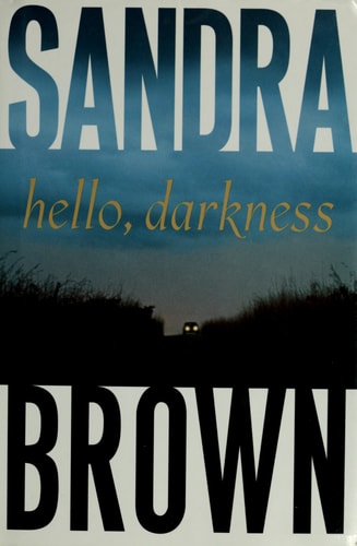 Hello, Darkness (Brown, Sandra)