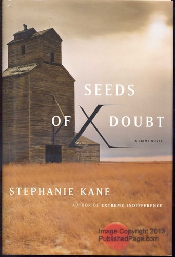 Seeds of Doubt: A Crime Novel