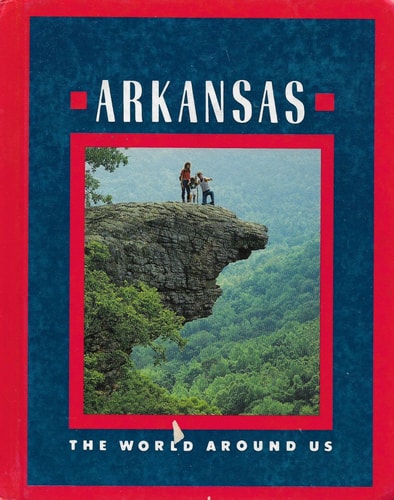 Arkansas (World Around Us)