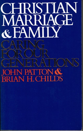 Christian Marriage And Family