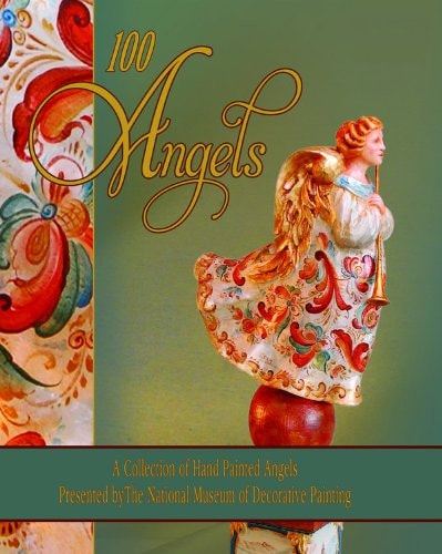 100 Angels: A Collection of Hand Painted Angels