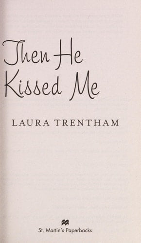 Then He Kissed Me: A Cottonbloom Novel (Cottonbloom, 2)