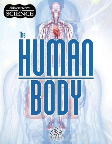 Adventures in Science: The Human Body