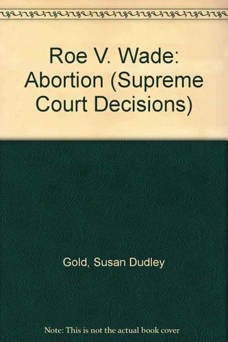 Roe V. Wade (1973 : ABORTION)
