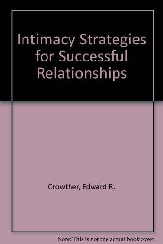 Intimacy Strategies for Successful Relationships