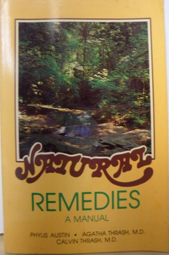 Natural Remedies: A Manual