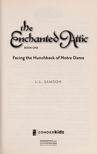 Facing the Hunchback of Notre Dame (The Enchanted Attic)
