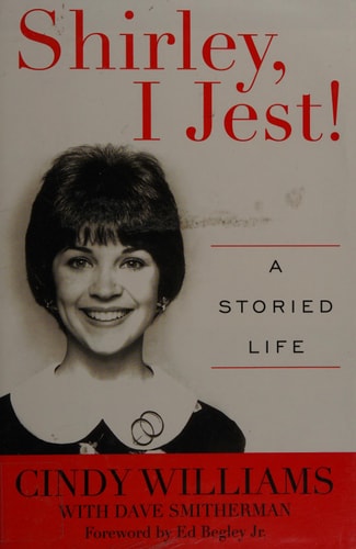 Shirley, I Jest!: A Storied Life