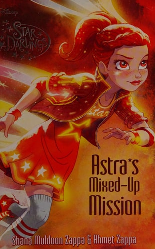 Star Darlings Astra's Mixed-Up Mission (Star Darlings, 8)