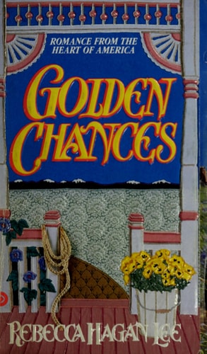 Golden Chances (Homespun)