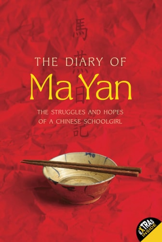 The Diary of Ma Yan: The Struggles and Hopes of a Chinese Schoolgirl
