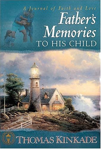 A Father's Memories to His Child