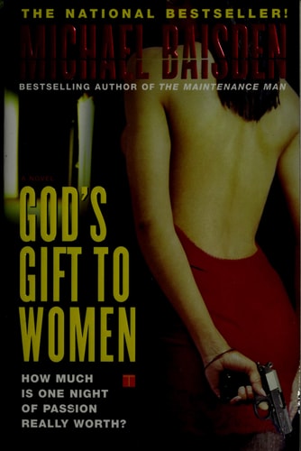 God's Gift to Women: A Novel