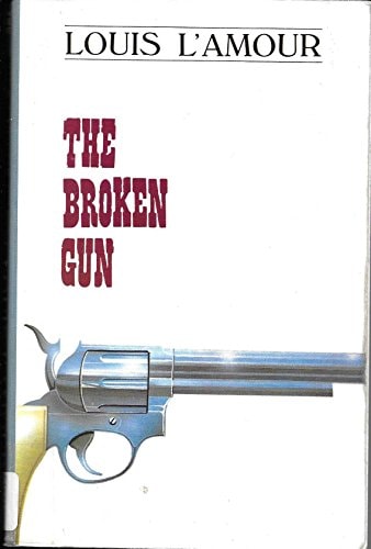 The Broken Gun