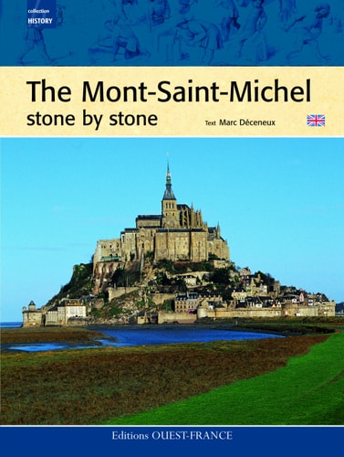 Mt St Michel Pierre a Pierre (Angl) (French Edition)