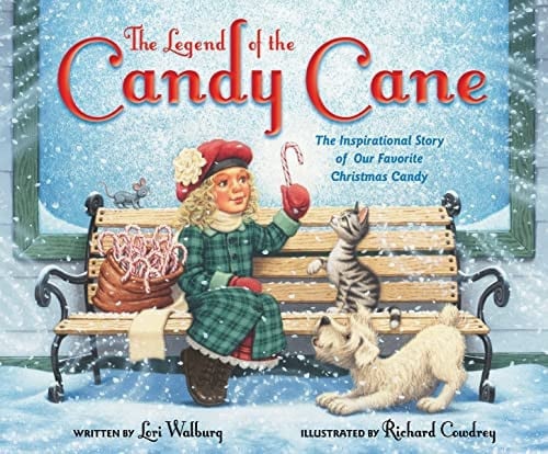 The Legend of the Candy Cane The Inspirational Story of Our Favorite Christmas Candy