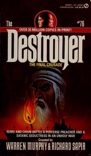 The Final Crusade (The Destroyers, No. 76)
