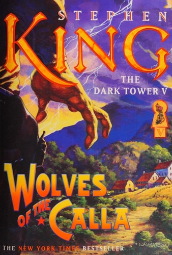 The Dark Tower V Wolves of the Calla