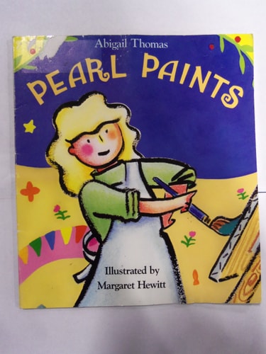 Pearl Paints (An Owlet Book)