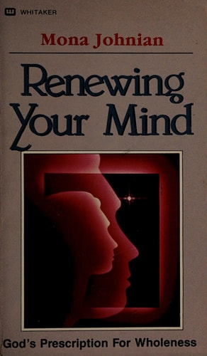 Renewing your mind