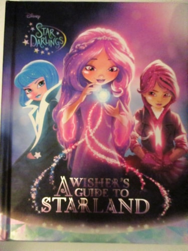 Star Darlings A Wisher's Guide to Starland