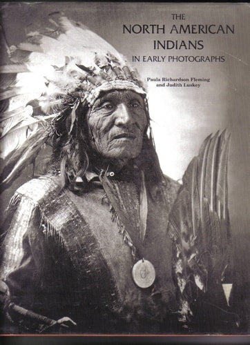 The North American Indians in Early Photographs